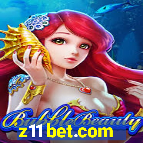 z11 bet.com